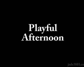 Jade38h - Playful Afternoon