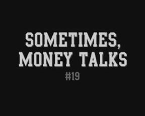 Money Talks 3