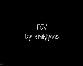 Emilylynne - POV in private premium video