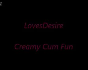Lovesdesire Creamy Cum Fun - 18cams.org