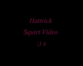 Cara_UK Hattrick Squirt 1